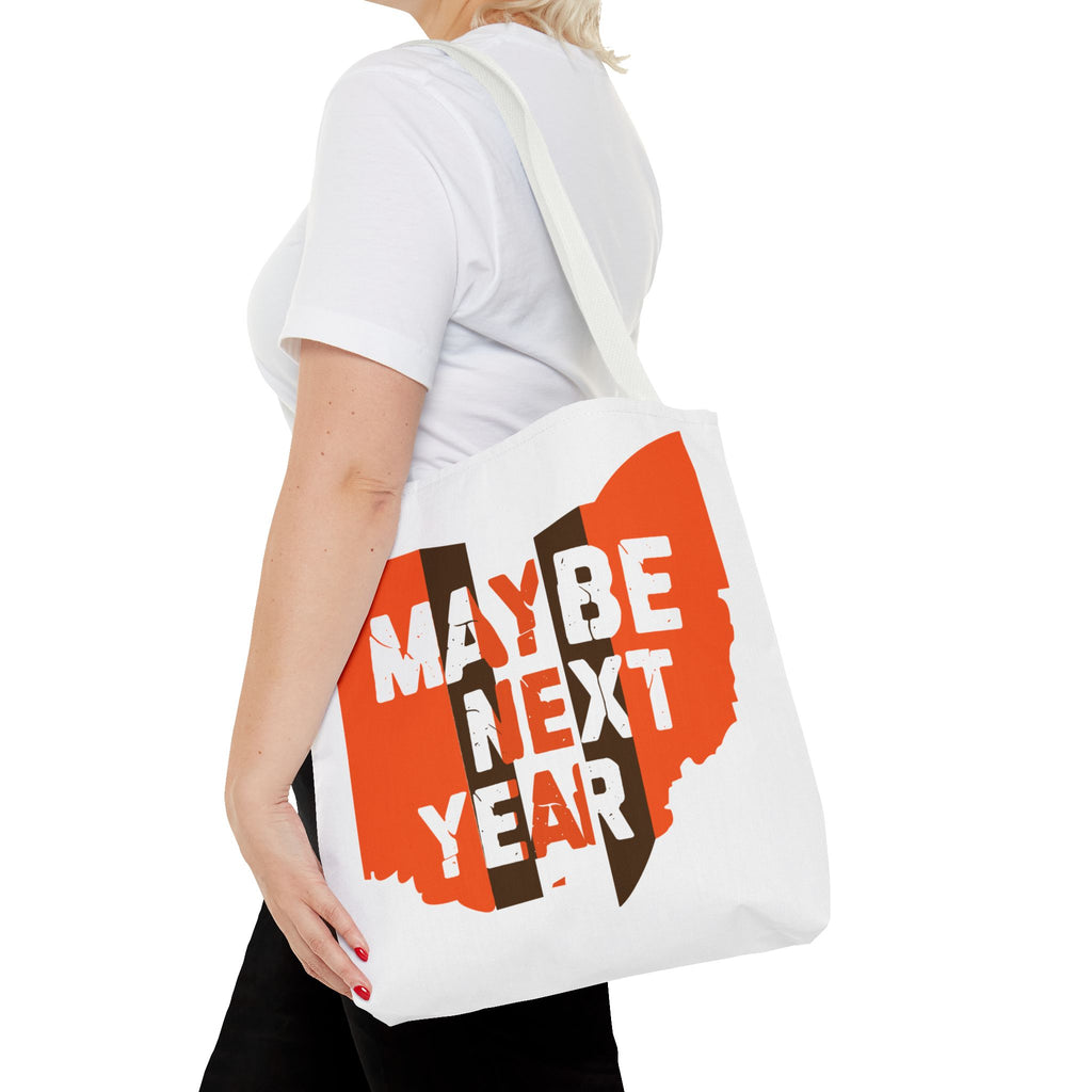 Maybe Next Year Tote Bag — Ohio Sports Fan Funny Slogan Tote