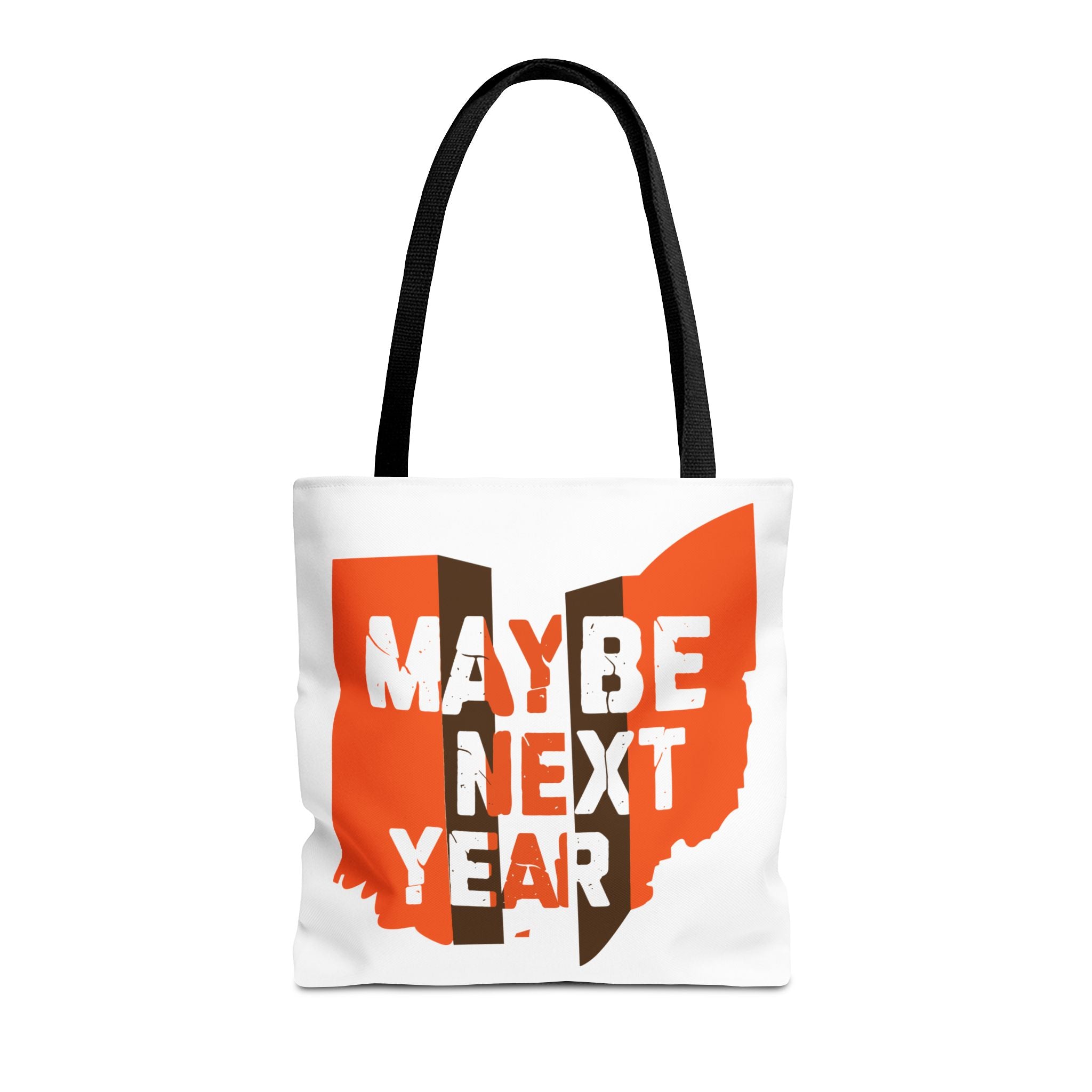 Maybe Next Year Tote Bag — Ohio Sports Fan Funny Slogan Tote