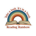 Reading Rainbow Book Sticker — "Take a look. It’s in a book." Rainbow & Open Book Kiss-Cut Sticker