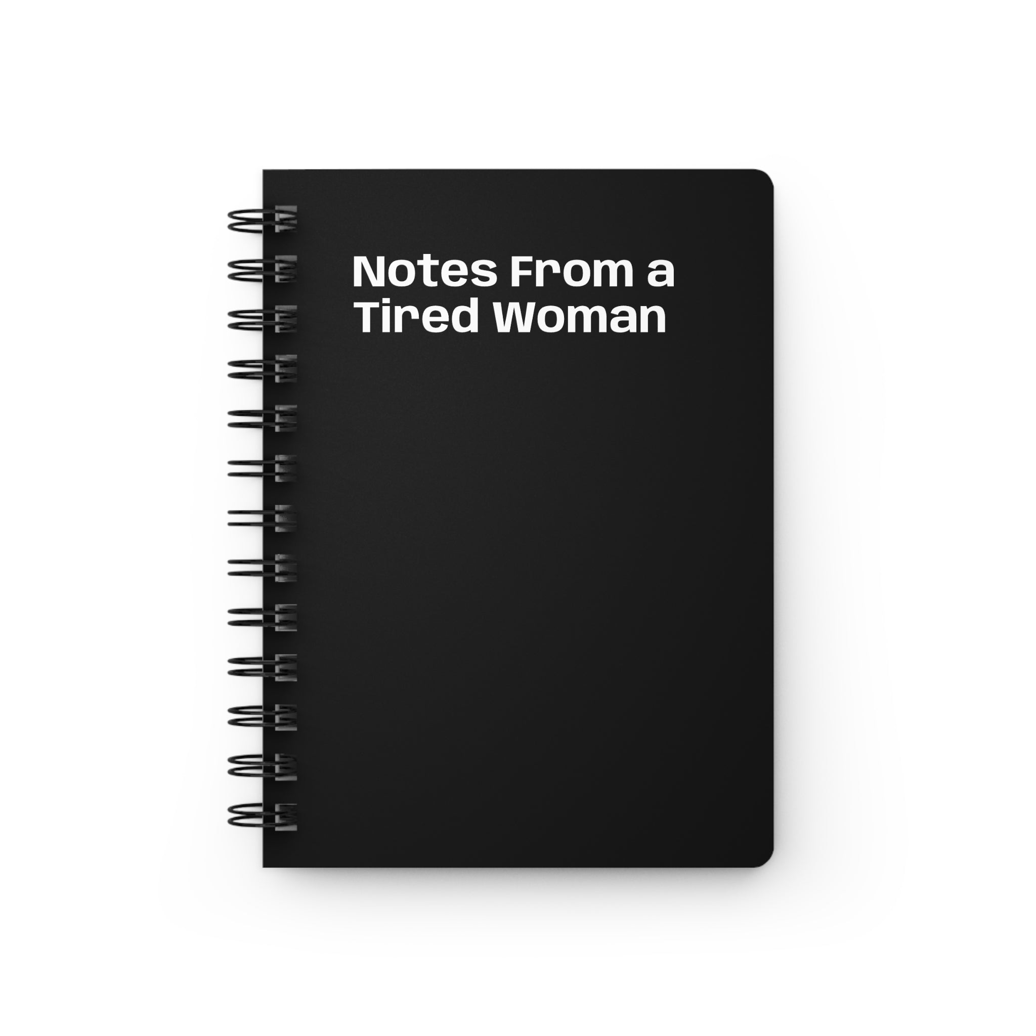 Notes From a Tired Woman Spiral Journal | Black Cover, Minimalist Notebook