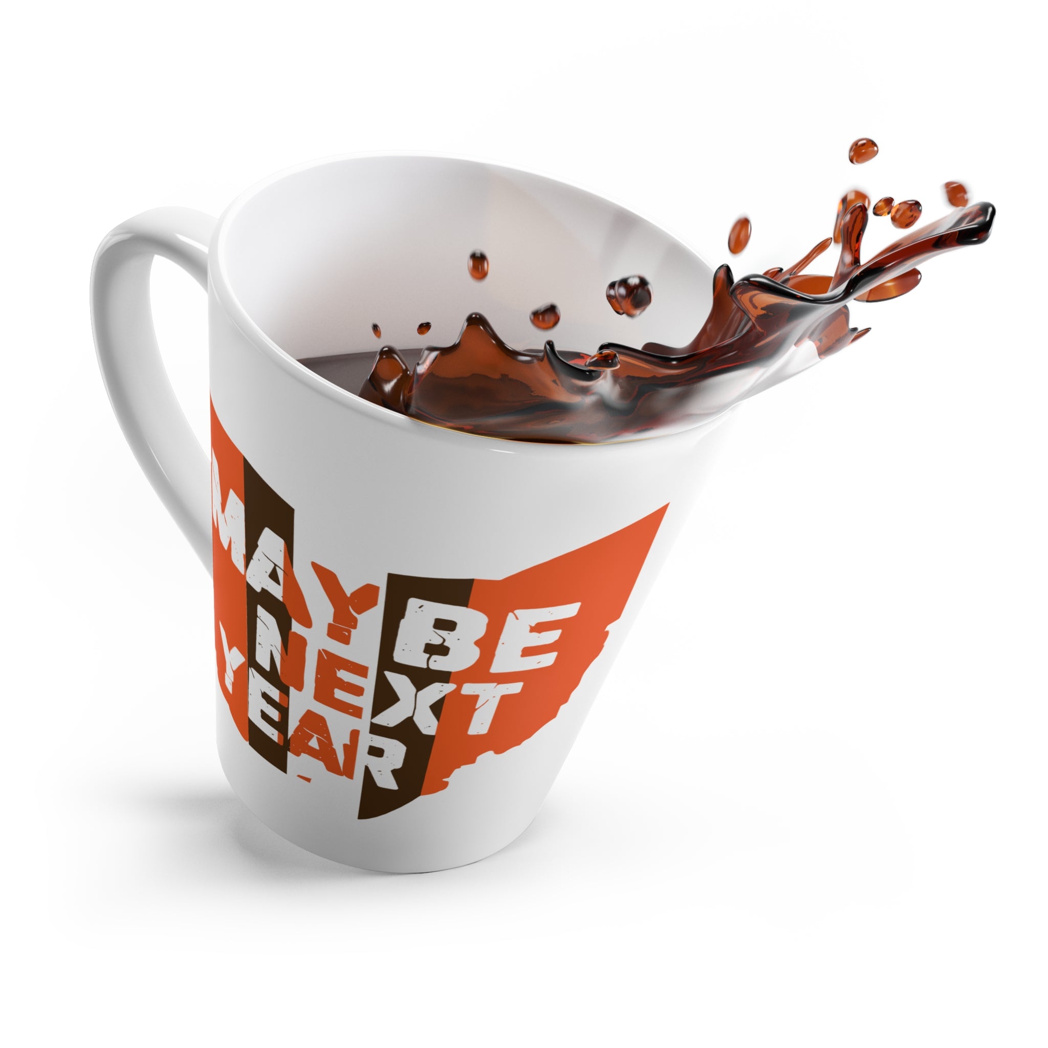 Maybe Next Year Latte Mug – Ohio State Pride Coffee Cup