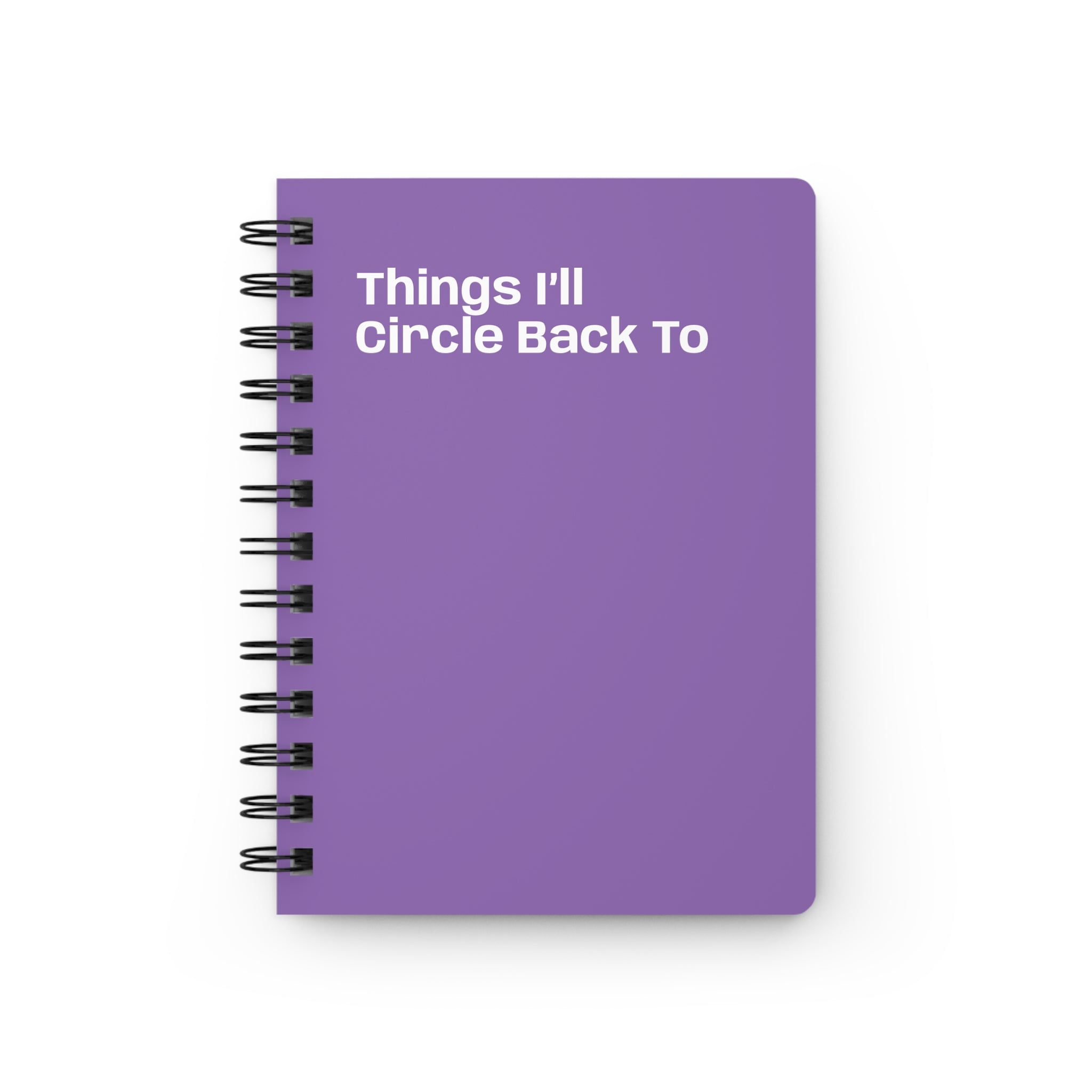 Things I'll Circle Back To Spiral Notebook | Purple Minimalist Planner