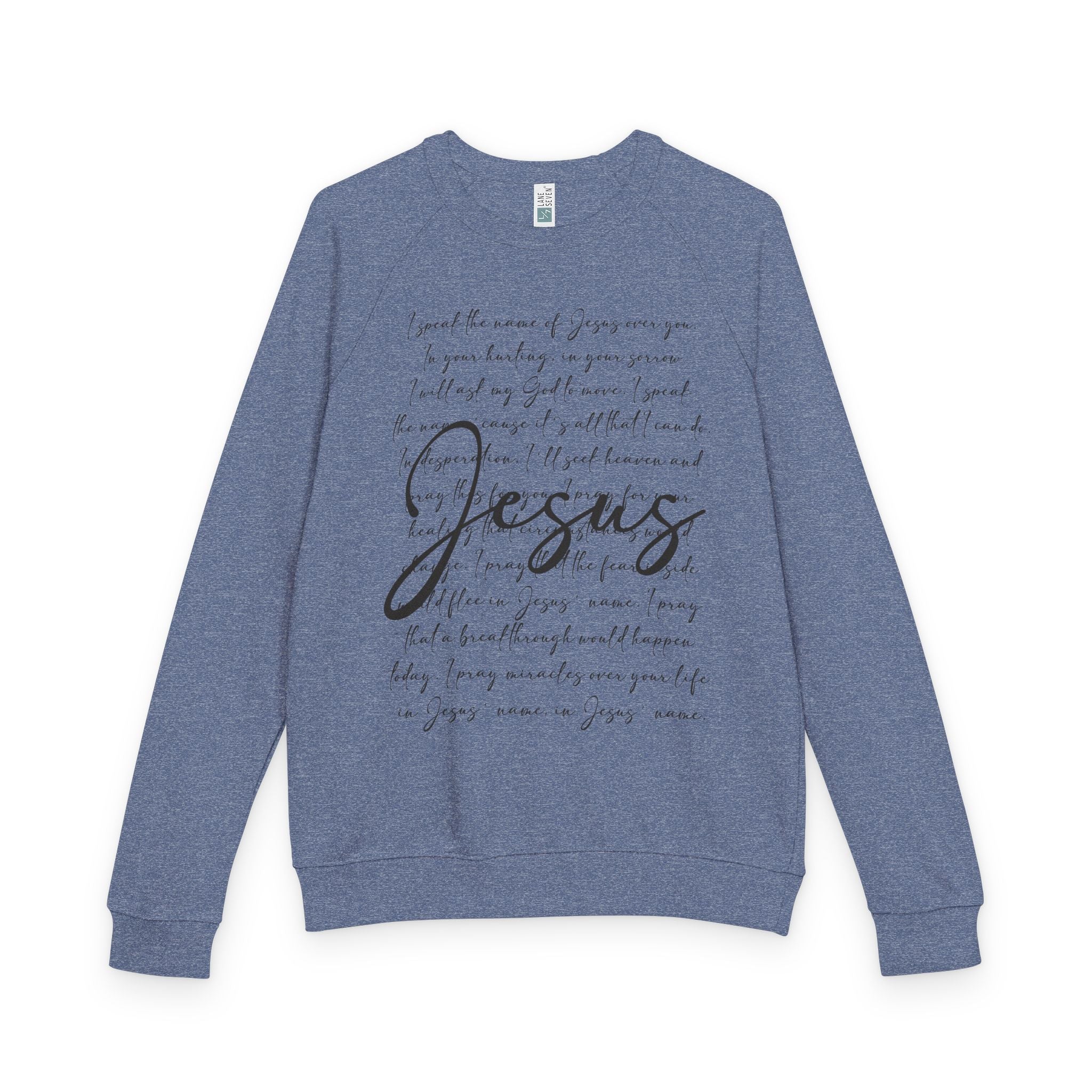 I Speak the Name of Jesus Raglan Crewneck Sweatshirt — "Jesus" Script Christian Pullover