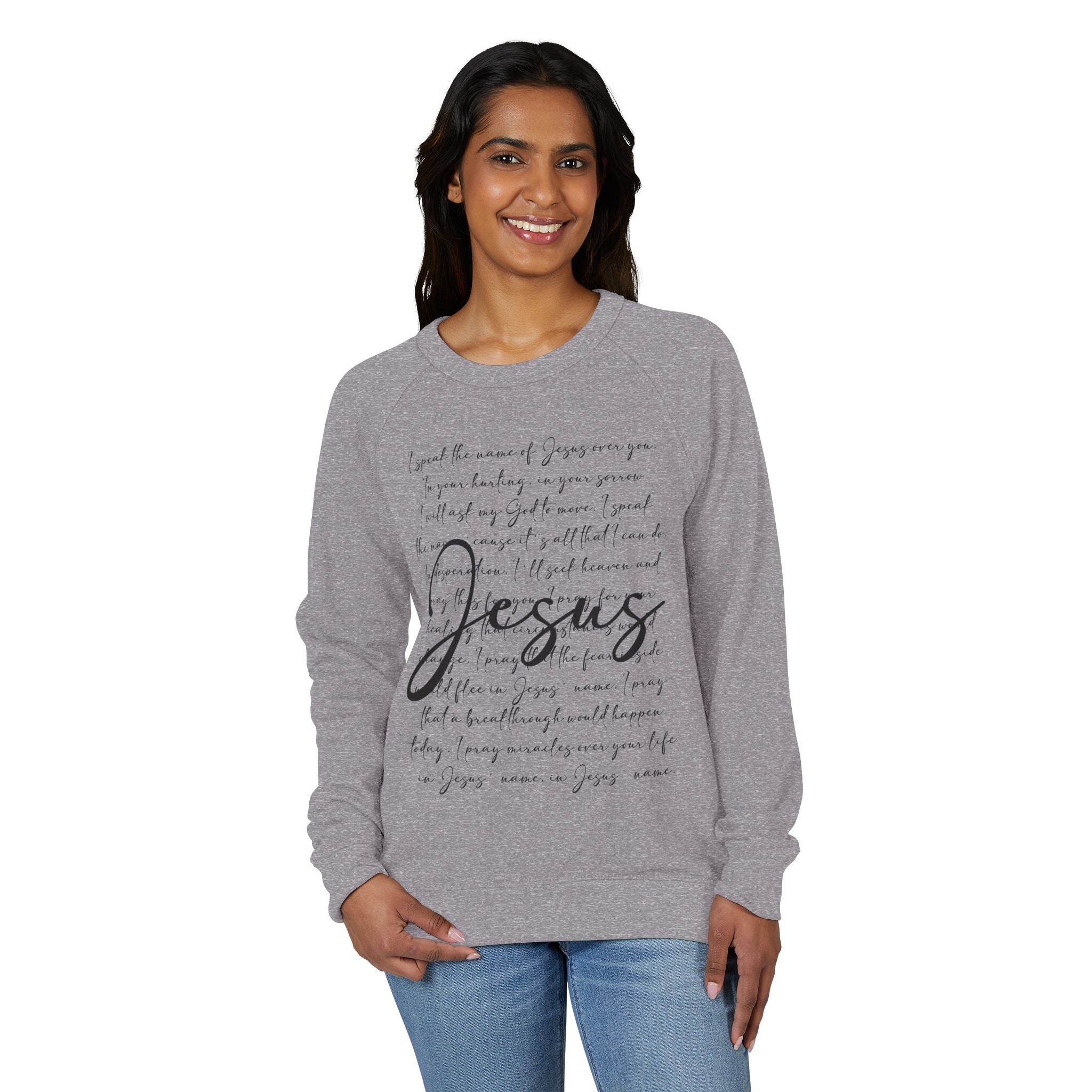I Speak the Name of Jesus Raglan Crewneck Sweatshirt — "Jesus" Script Christian Pullover