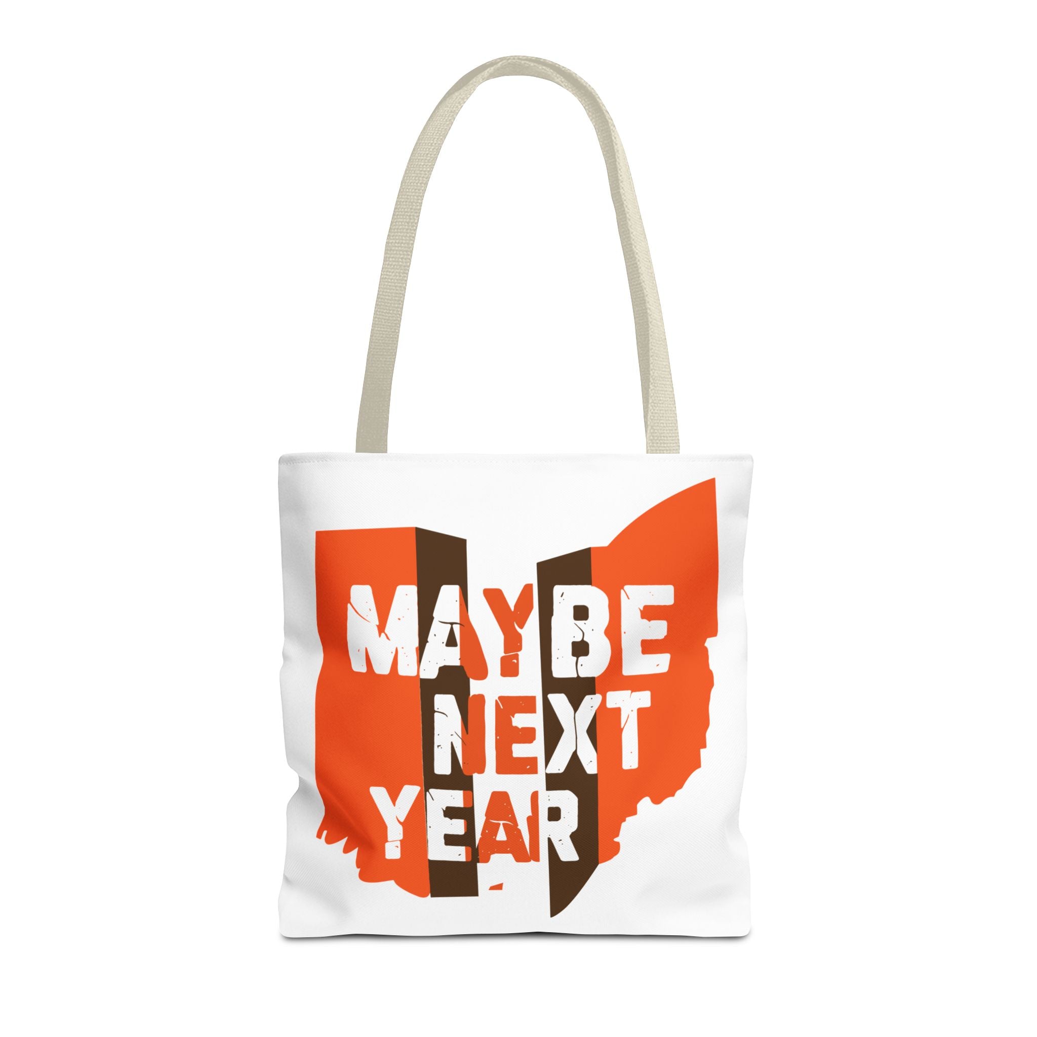 Maybe Next Year Tote Bag — Ohio Sports Fan Funny Slogan Tote