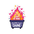 Dumpster Fire Flame Sticker | Kiss-Cut Sticker, 'This Little Light of Mine'