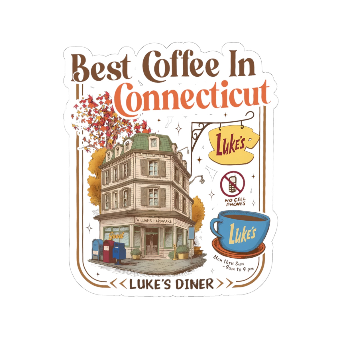 Best Coffee In Connecticut Kiss-Cut Sticker | Luke's Diner Illustration