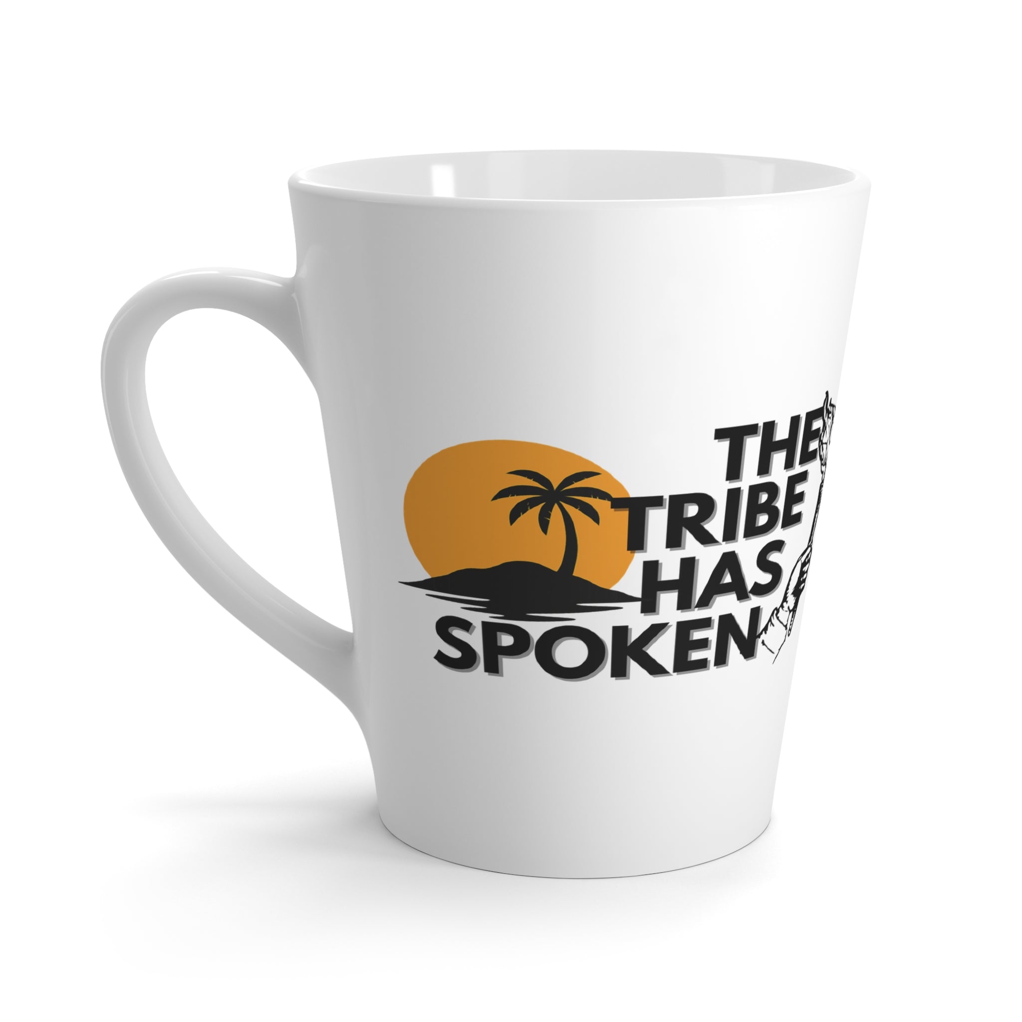 Latte Mug — 'The Tribe Has Spoken' Tropical Island Coffee Cup